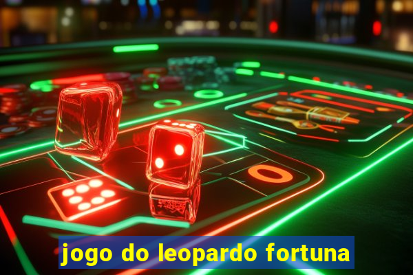 jogo do leopardo fortuna